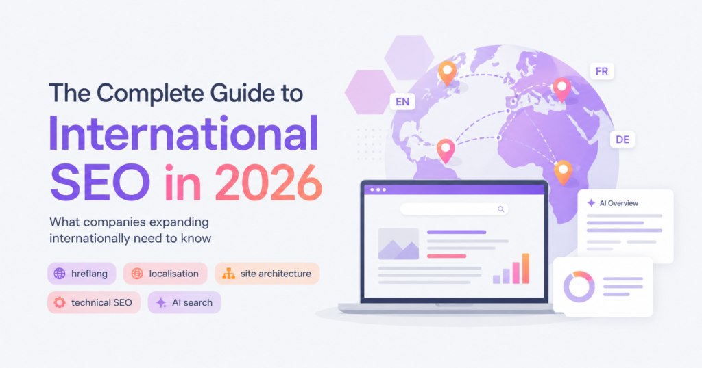 international SEO Guide 2026: What Has Changed?